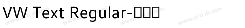 VW Text Regular字体转换